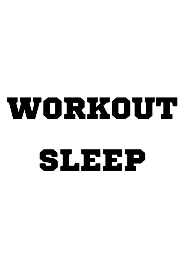 Workout, Eat, Sleep Unisex T-shirt