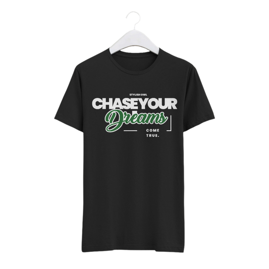 Chase Your Dreams Unisex T-shirt